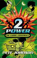 Two Power: The Canine Conspiracy