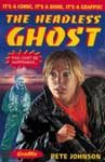 The Headless Ghost
